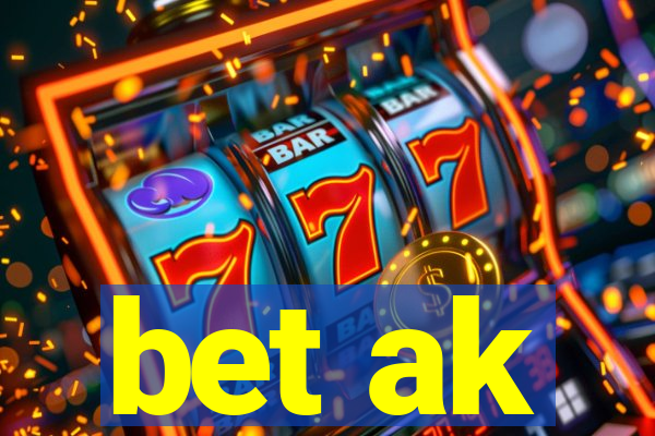bet ak